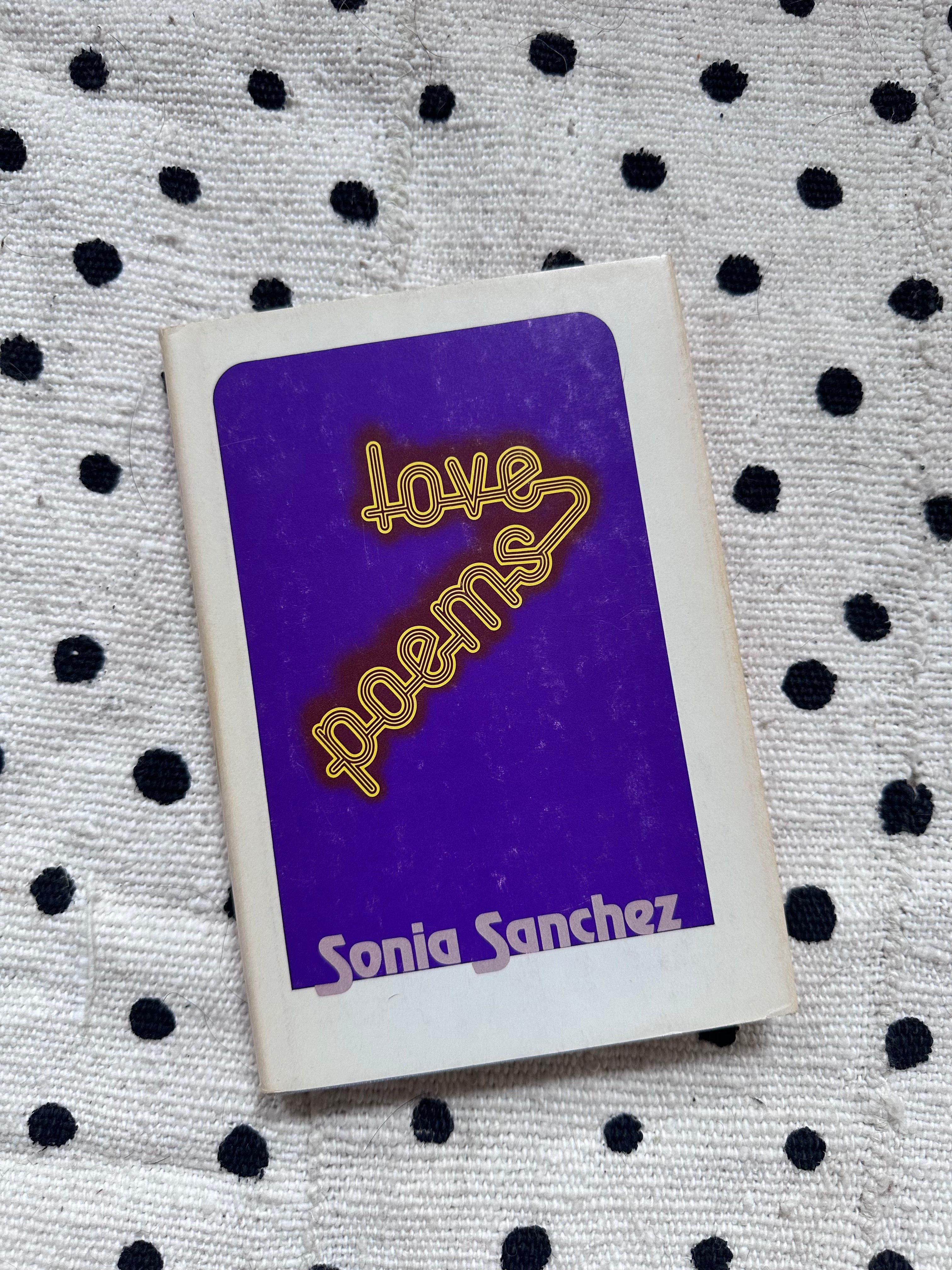 Vintage Signed Rare Love Poems By Sonia Sanchez First Edition 1973 Blk Mkt Vintage 